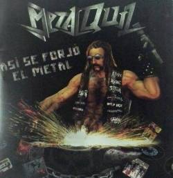 Así se Forjó el Metal